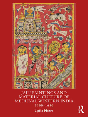 cover image of Jain Paintings and Material Culture of Medieval Western India